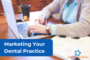 Marketing Your Dental Practice